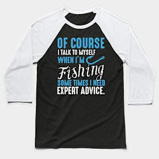 Expert Advice Baseball T-Shirt